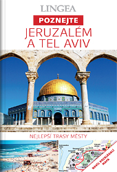 Jeruzalém a Tel Aviv - Poznejte Jeruzalém a Tel Aviv - Poznejte