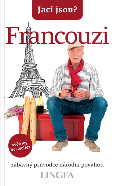 Jací jsou? - Francouzi Jací jsou? - Francouzi